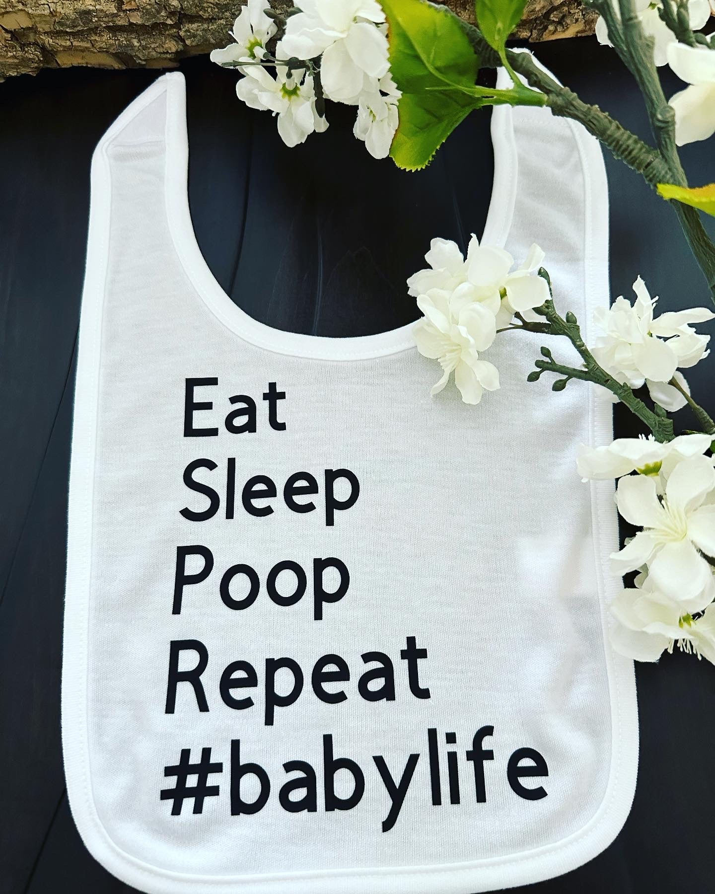 Baby Bib - Eat Sleep Poop Repeat #babylife