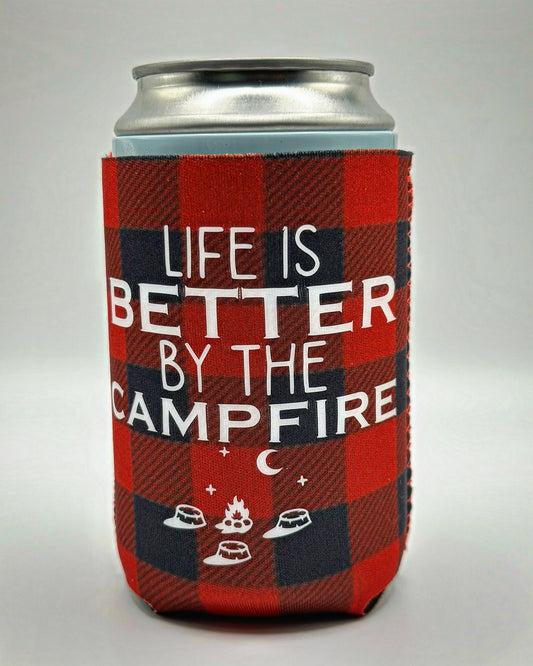 Can Koozie - Life is better by the campfire